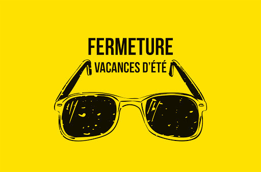 FERMETURE CONGÉS D'ÉTÉ